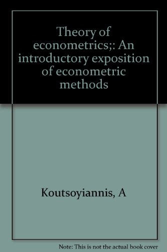 A koutsoyiannis theory of econometrics pdf